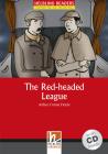 The red-headed league. Con CD Audio