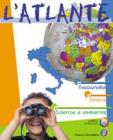Atlante. Geografia storia