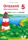 Orizzonti. Italiano. Per la 5� classe elementare