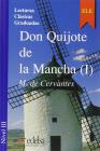Don Quijote de la Mancha. Per le Scuole superiori vol.1