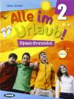 Alle im urlaub! Con CD Audio. Per la Scuola media vol.2
