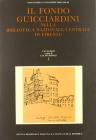 Il fondo Guicciardini nella Biblioteca Nazionale Centrale di Firenze vol.3