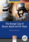 The strange case of dr. Jekyll & mr. Hyde. Con CD Audio