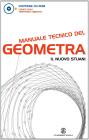 Manuale tecnico del geometra. Il nuovo Stuani. Con CD Rom