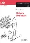 Unterm Birnbaum. Con espansione online. Con CD Audio