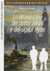 Lo strano caso del dottor Jekyll e del signor Hyde. Con �scrivere con�