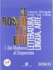 Il rosso e il blu. Con INVALSI. Ediz. blu. Con espansione online. Per le Scuole superiori vol.1