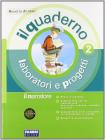 Il narratore. Laboratori e progetti-La letteratura e oltre. Con espansione online. Per la Scuola media vol.2