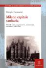 Milano capitale sanitaria