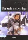 Der Stein des Nordens. Con CD Audio