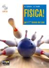Fisica! Volume unico. Con espansione online. Per le Scuole superiori. Con CD-ROM