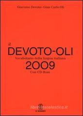 Il Devoto-Oli. Vocabolario della lingua italiana 2009