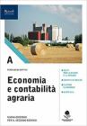 libro di Economia agraria e dello sviluppo territoriale per la classe 4 A della I.t.a. o. munerati di Rovigo