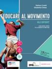 libro di Scienze motorie e sportive per la classe 2 H della Liceo scientifico a. serpieri di Rimini