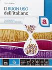 libro di Italiano grammatica per la classe 1 AS della Liceo p. alberto guglielmotti di Civitavecchia