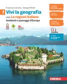 Vivi la geografia. Con Le regioni italiane Per la Scuola media. Con e-book. Con espansione online vol.1