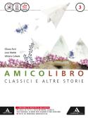 libro di Italiano antologia per la classe 3 B della Poliziano di Firenze