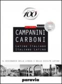 Il nuovo Campanini Carboni. Latino-italiano, italiano-latino per Liceo socio-psico-pedagogico (ex istituto magistrale)