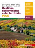 libro di Gestione dell'ambiente e del territorio per la classe 5 AVE della Istituto tecnico agrario g. briganti di Matera
