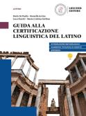 Guida alla certificazione linguistica del latino per Liceo socio-psico-pedagogico (ex istituto magistrale)