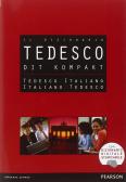 DIT. Dizionario compatto tedesco-italiano, italiano-tedesco per Liceo linguistico