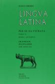 libro di Latino per la classe 3 B della Goffredo mameli di Roma
