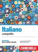 Italiano compatto. Dizionario della lingua italiana per Scuola secondaria di i grado (medie inferiori)