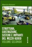 libro di Struttura, costruzione, sistemi e impianti del mezzo aereo per la classe 4 A della Galileo galilei di Roma