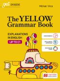 The yellow grammar book 2025. Vol. unico. Per le Scuole superiori. Con e-book. Con espansione online per Liceo scientifico