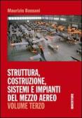 libro di Struttura, costruzione, sistemi e impianti del mezzo aereo per la classe 5 A della Galileo galilei di Roma