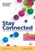 Stay connected. Per le Scuole superiori. Con e-book. Con espansione online per Istituto tecnico commerciale
