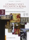 Uomini e voci dell'antica Roma. Per le Scuole superiori. Con e-book. Con espansione online vol.3