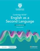 Cambridge IGCSE English as a second language. Coursebook. Per le Scuole superiori. Con e-book. Con espansione online per Liceo scientifico