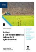 libro di Economia agraria e dello sviluppo territoriale per la classe 5 AVE della Garibaldi g. (convitto annesso) di Roma