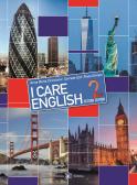 I care English. Per la Scuola media. Con e-book. Con espansione online vol. 2 per Scuola secondaria di I grado (medie inferiori)
