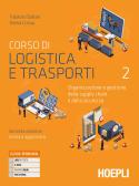 libro di Logistica per la classe 4 BLG della Antonio meucci di Firenze