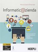 Informatic@zienda. Per le Scuole superiori. Con e-book. Con espansione online per Istituto tecnico commerciale