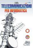 libro di Telecomunicazioni per la classe 4 CINF della Itis s.cannizzaro di Rho