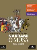 Narrami, o Musa. Volume unico. Per le Scuole superiori. Con e-book. Con espansione online per Liceo classico