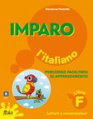 Imparo l'italiano. Libro F. Per la Scuola elementare