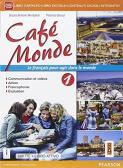 Cafè monde. Activebook. Per le Scuole superiori. Con e-book. Con espansione online vol.1