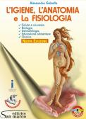 libro di Anatomia fisiologia igiene per la classe 1 E della Elsa morante via chiantigiana, 26 di Firenze