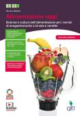 libro di Scienza e cultura dell'alimentazione per la classe 5 A della Ugo tognazzi di Velletri