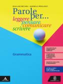 libro di Italiano grammatica per la classe 2 H della Ettore majorana di Latina