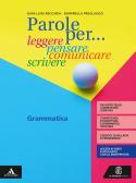 libro di Italiano grammatica per la classe 1 F della Ettore majorana di Avezzano