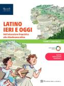 Latino ieri e oggi. Per la Scuola media. Con e-book. Con espansione online per Scuola secondaria di I grado (medie inferiori)