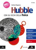 Hubble. Con gli occhi della fisica. Per il 4° anno dei Licei e gli Ist. magistrali. Con e-book. Con espansione online vol.2