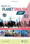 Ready for planet english. B2. Per le Scuole superiori. Con e-book. Con espansione online per Istituto tecnico commerciale