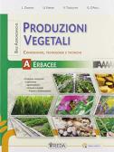 libro di Produzioni vegetali per la classe 3 A della Teodosio rossi di Priverno