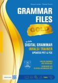 Grammar file gold. Grammatica lessico. Livello A2-B2. Per le Scuole superiori. Con e-book. Con espansione online per Liceo scientifico